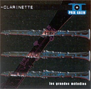 Les Grandes mélodies : clarinette cd