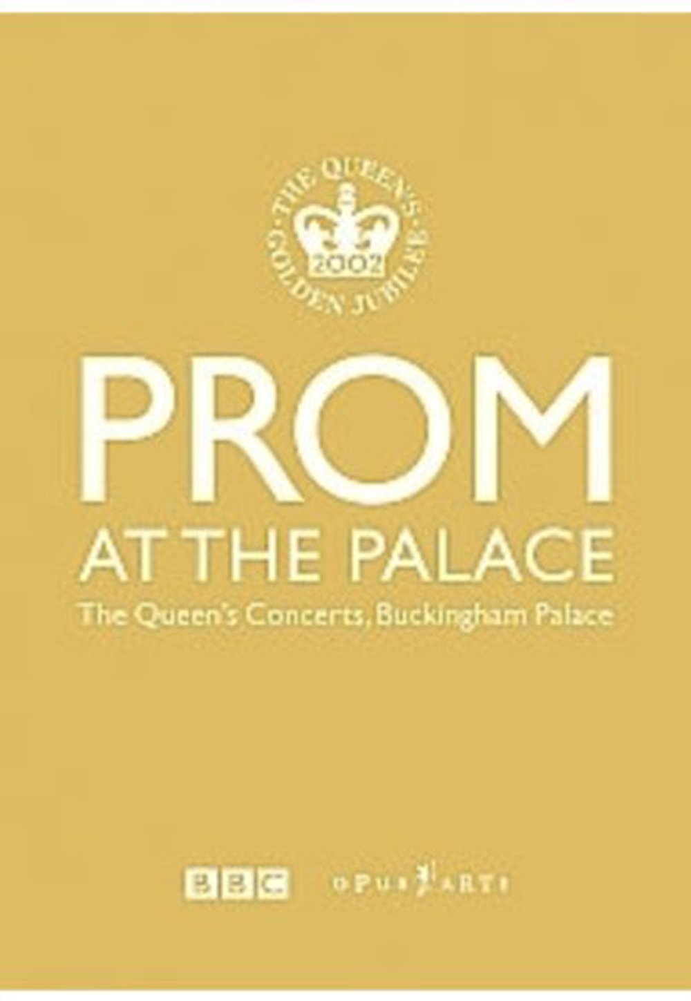 Prom At The Palace - Das Klassik-Konzert Music