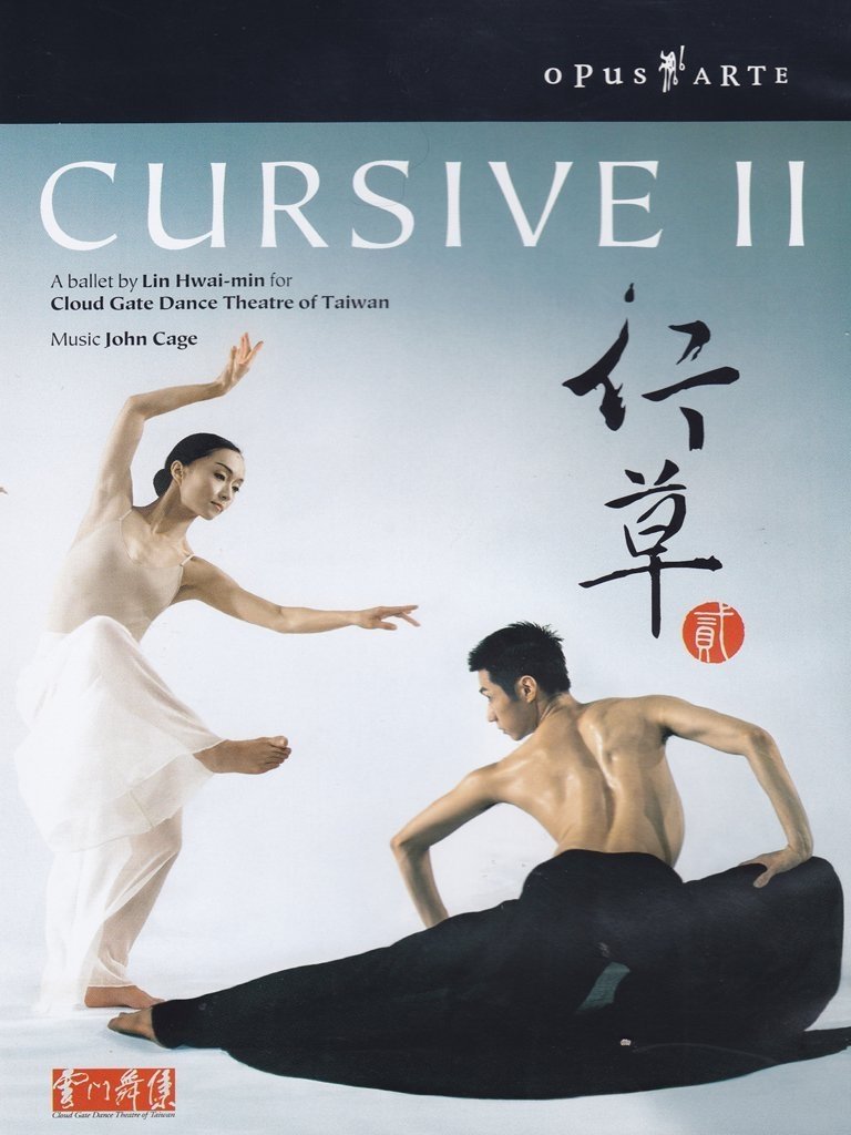 Cursive II - Cloud Gate Dance Theatre of Taiwan Films
