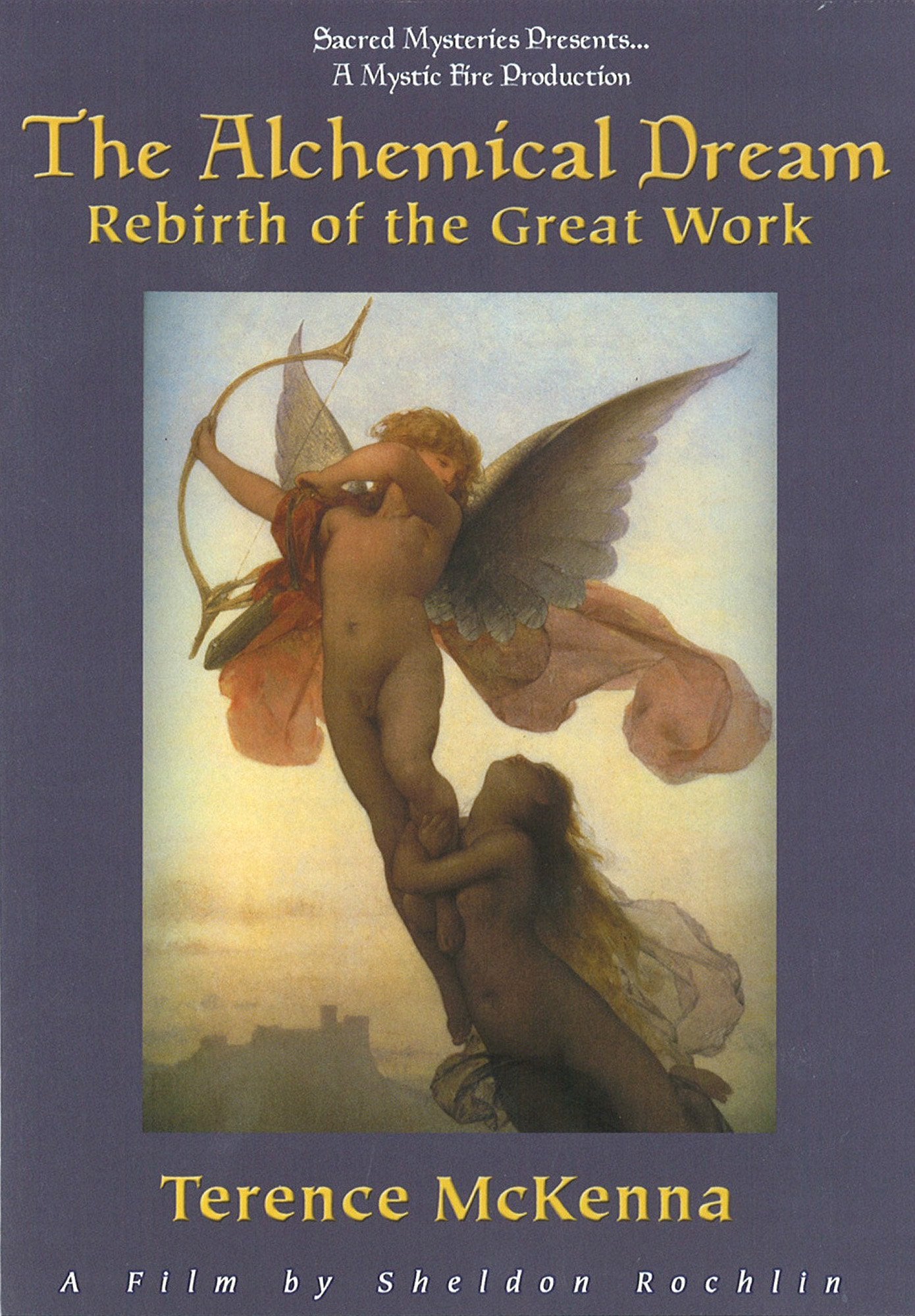 The Alchemical Dream- Rebirth Of The Great Work Films