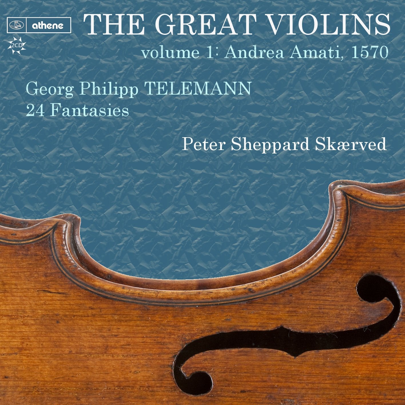 Great Violins Vol.1: Andrea Amati 1570 Classical