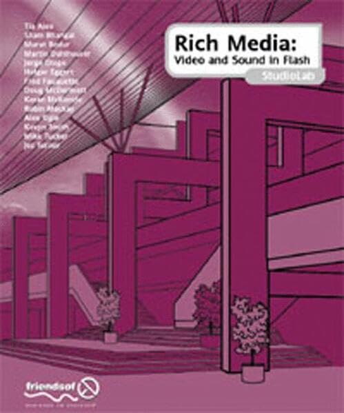 Rich Media Studiolab: Video and Sound in Flash book