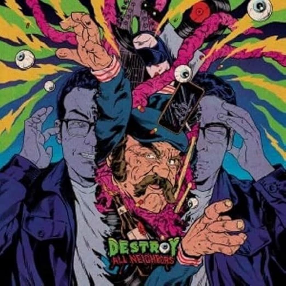 Destroy All Neighbors Soundtracks & Musicals