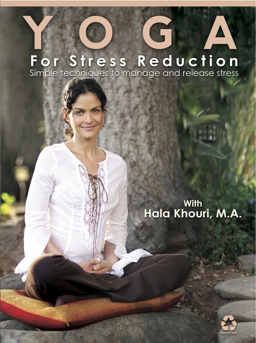 Yoga for Stress Reduction: Simple Techniques to Manage and Release Stress with Hala Khouri, M.A. Films