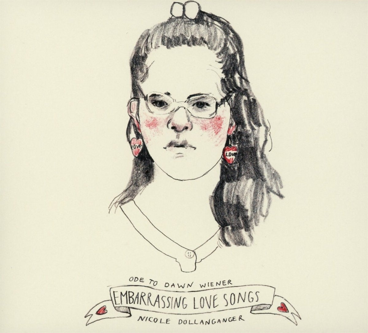 Ode to Dawn Wiener:Embarrassing Love Songs Alternative & Indie