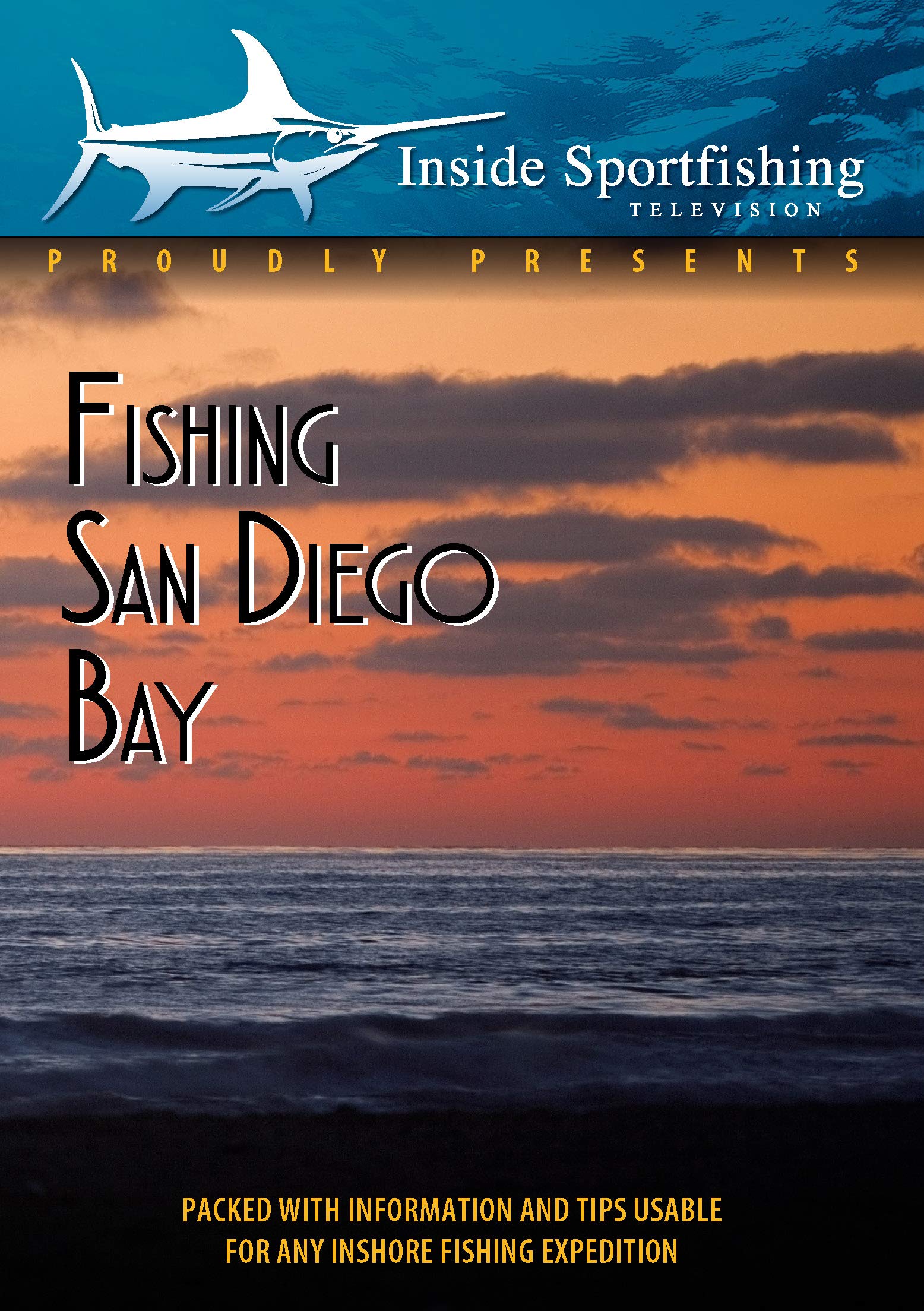 Inside Sportfishing: Fishing San Diego Bay dvd