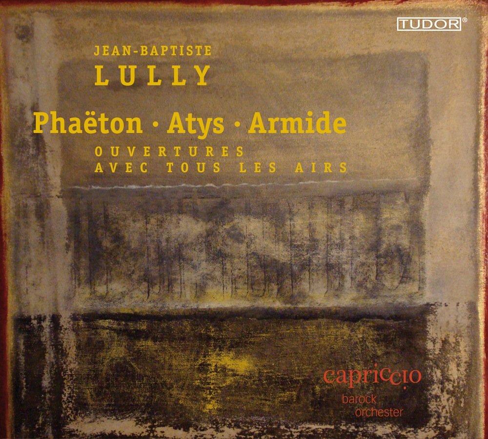 Ouvertüren aus Phaeton/Atys/Armide Classical
