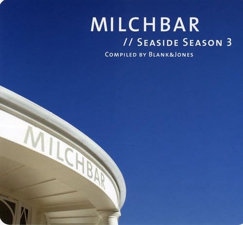 Milchbar 3  (Compiled By Blank & Jones) Pop