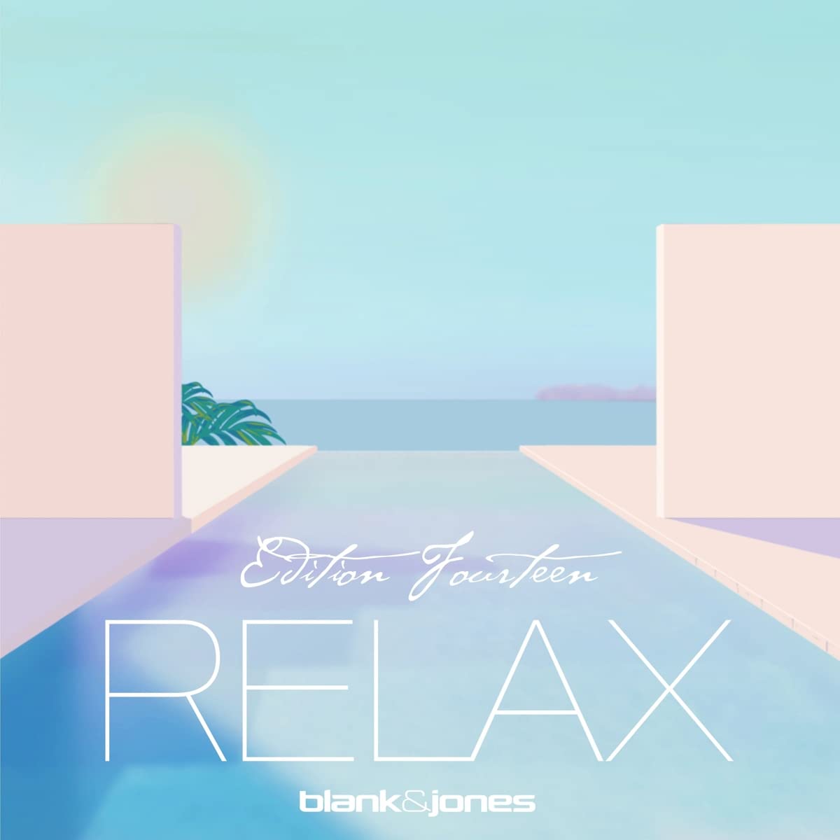Relax Edition 14 (Fourteen) Pop
