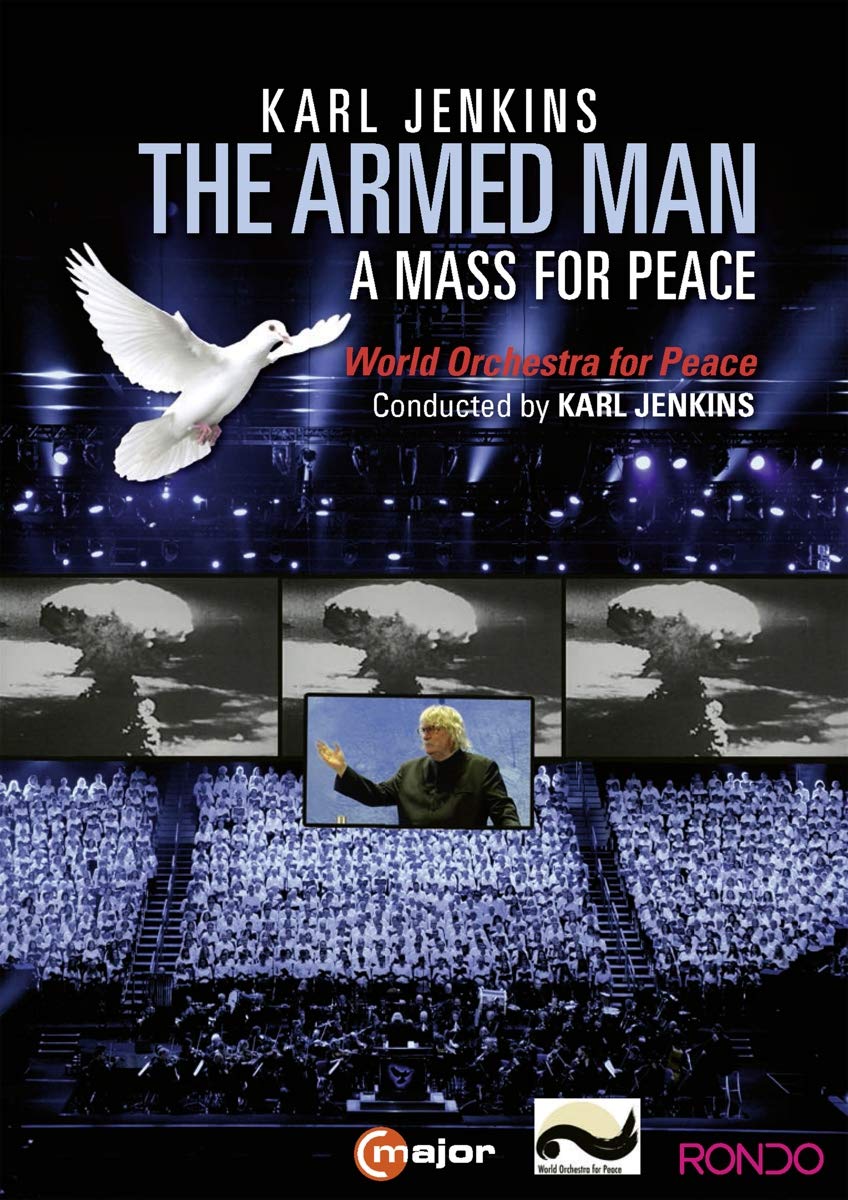Karl Jenkins: The Armed Man - A Mass For Peace Films