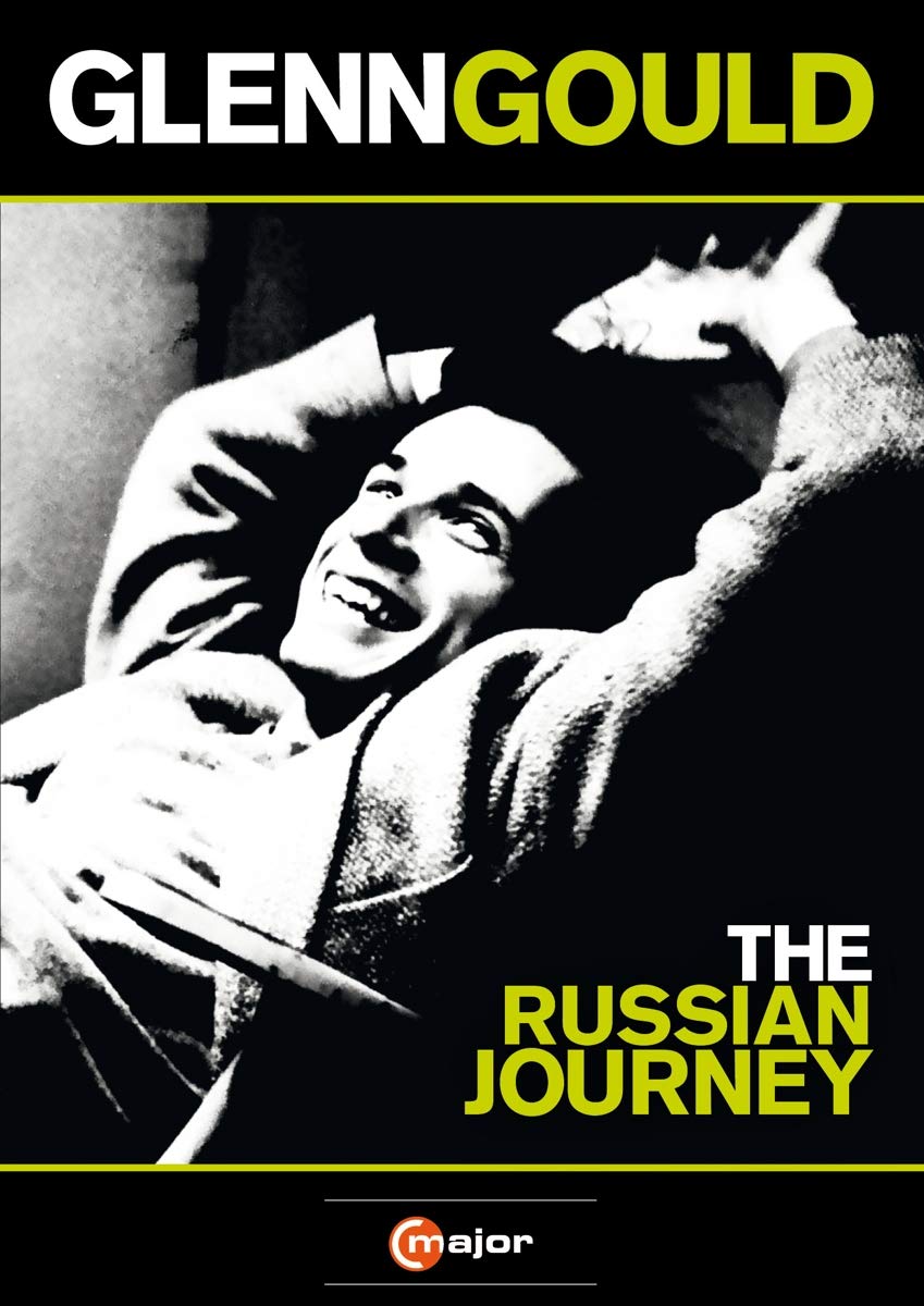 Glenn Gould - The Russian Journey Films