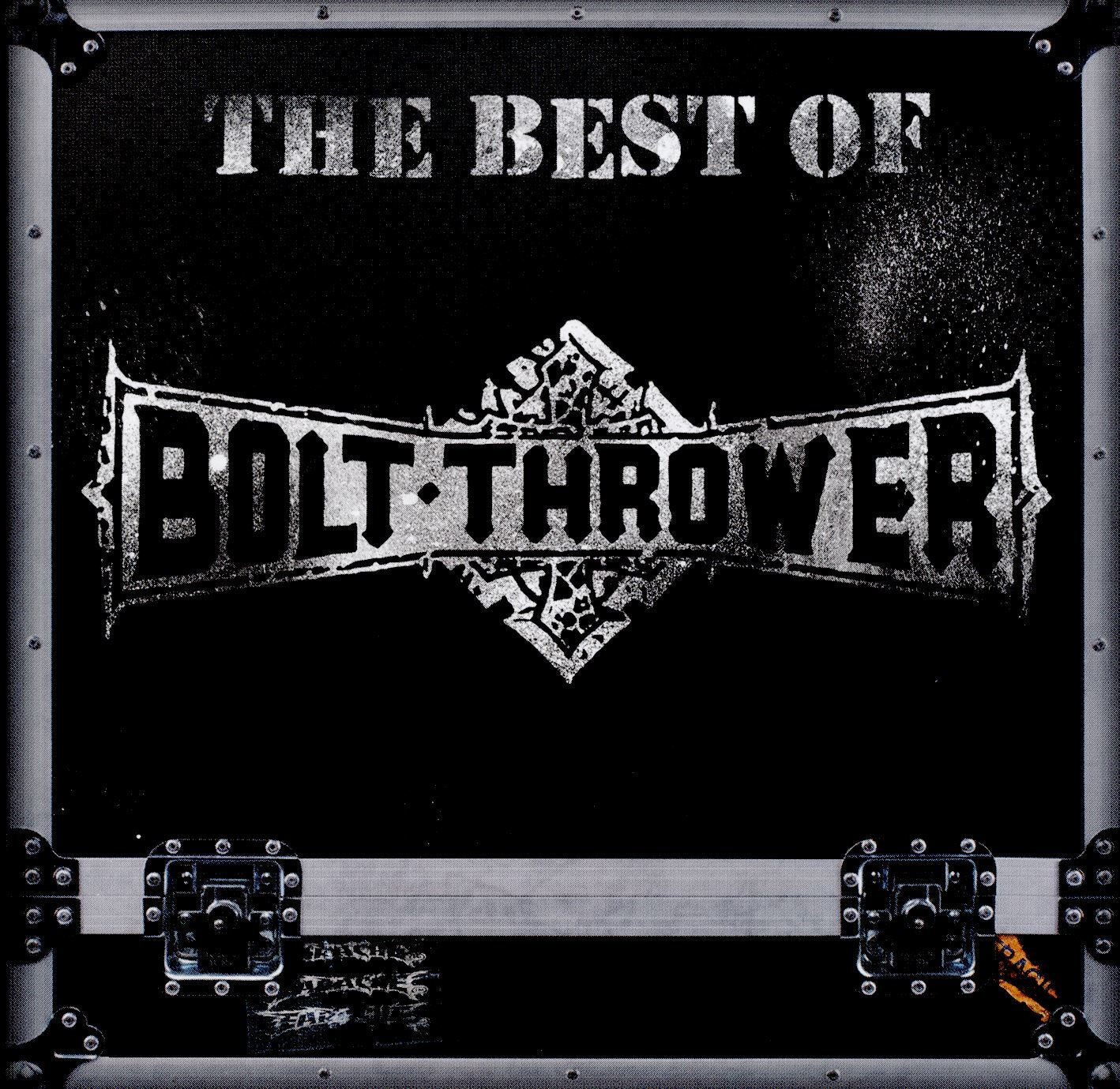 The Best of Bolt Thrower Metal & Hardrock