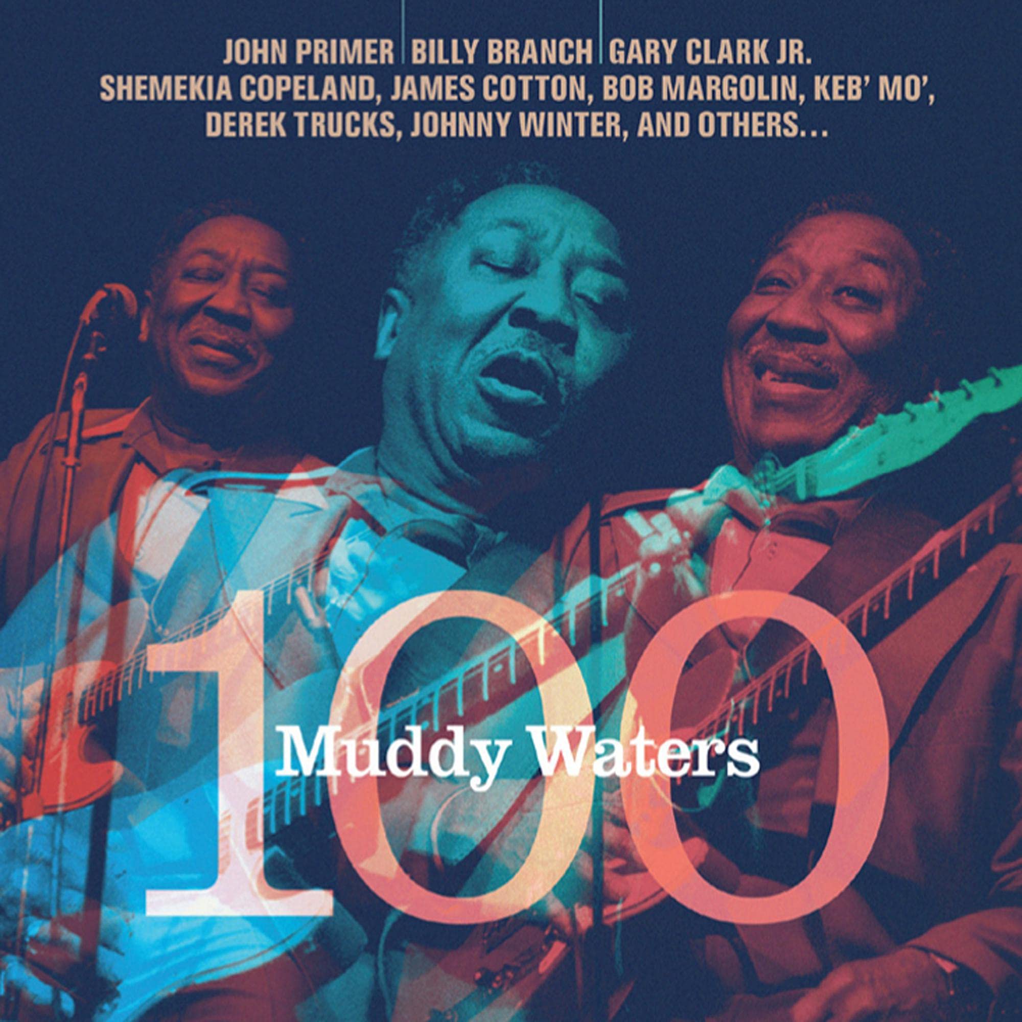 Muddy Waters 100 Blues
