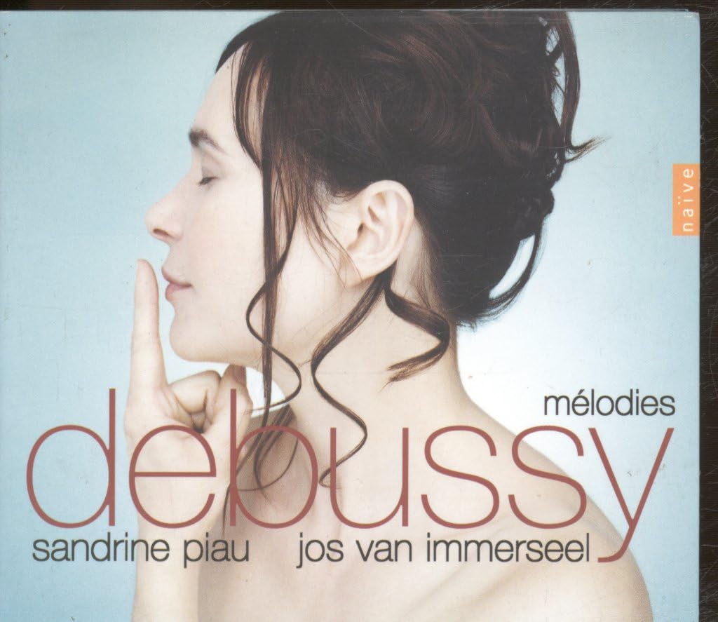 Sandrine Piau ~ Debussy Mélodies Classical