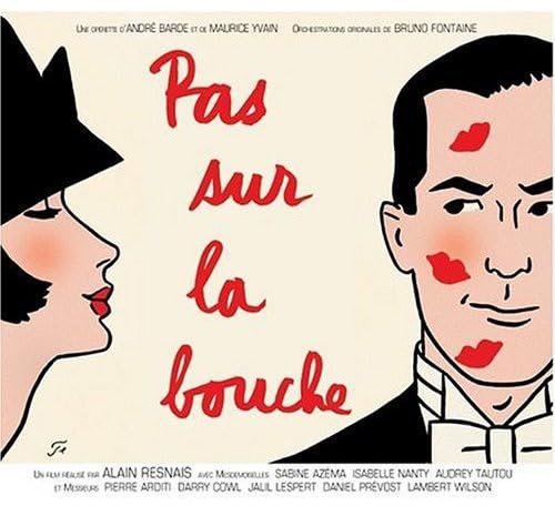 Azema, Tautou, Nanty, Arditi - Pas Sur La Bouche Pop