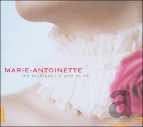 Marie-Antoinette-les Musiques... Classical