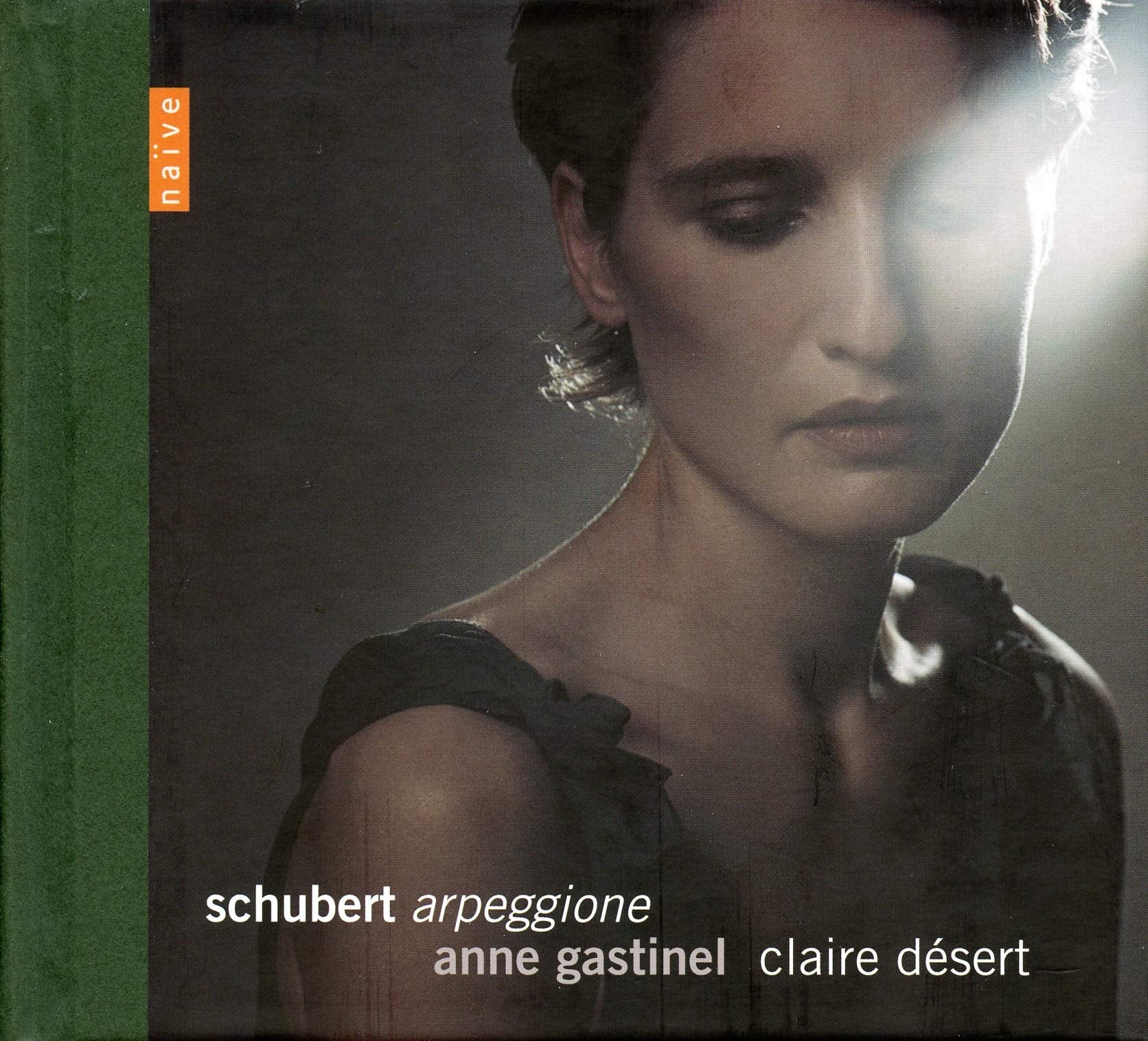 Arpeggione/Portrait Anne Gastinel Classical