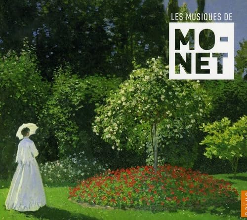 Les Musiques de Monet Classical