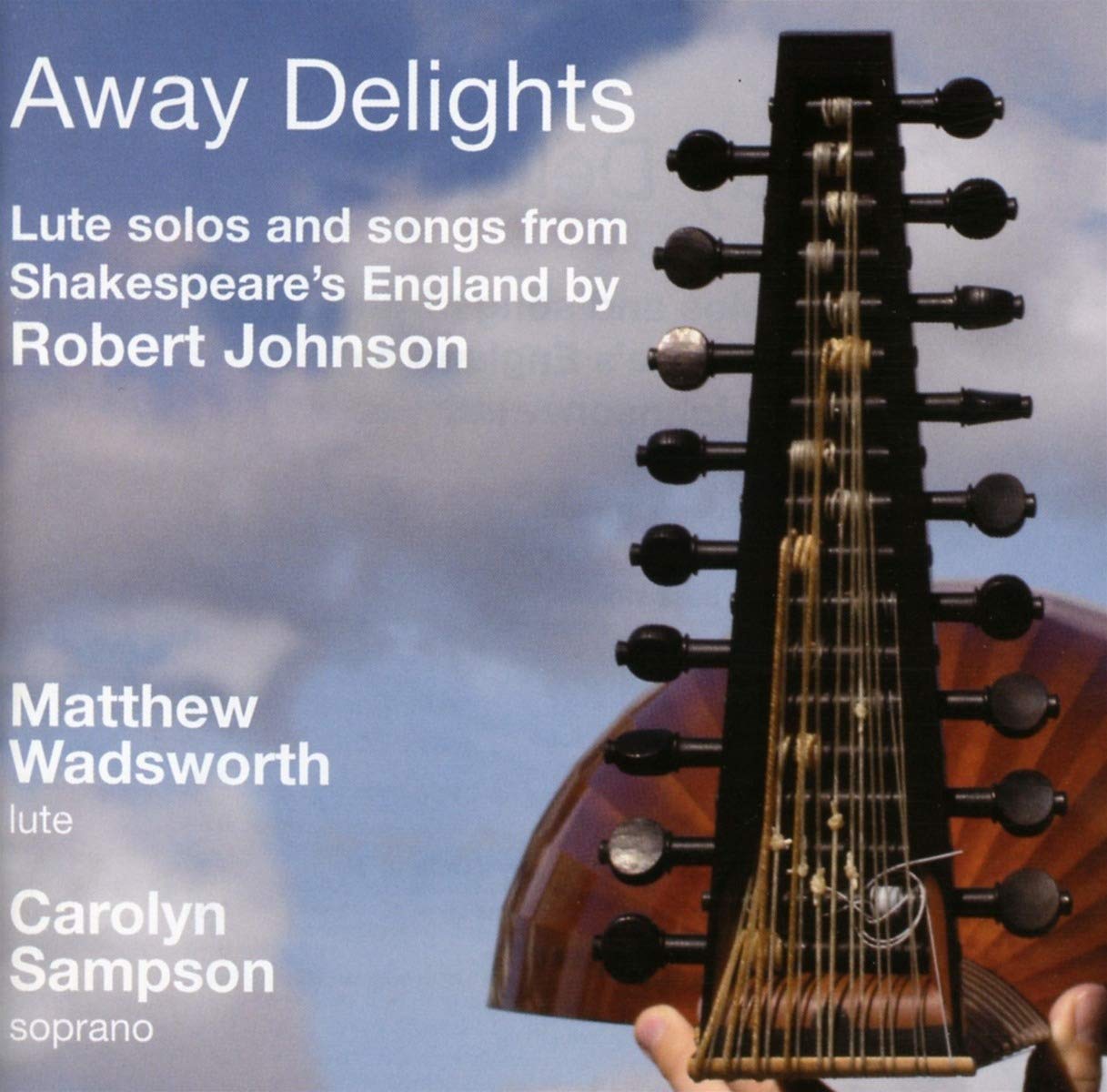 Away Delights-Lute Solos & Songs Music