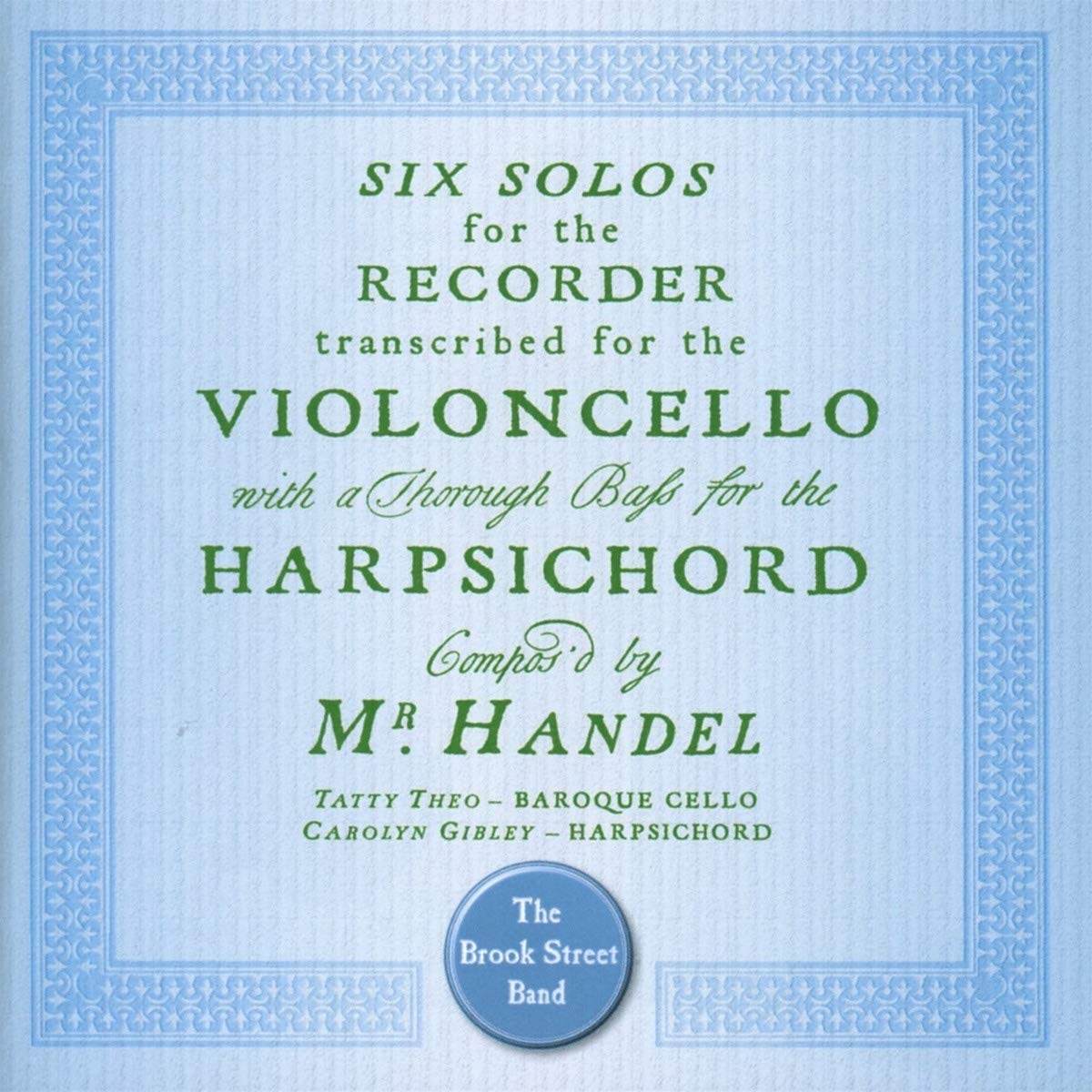 Handel: Sonatas for Cello Classical
