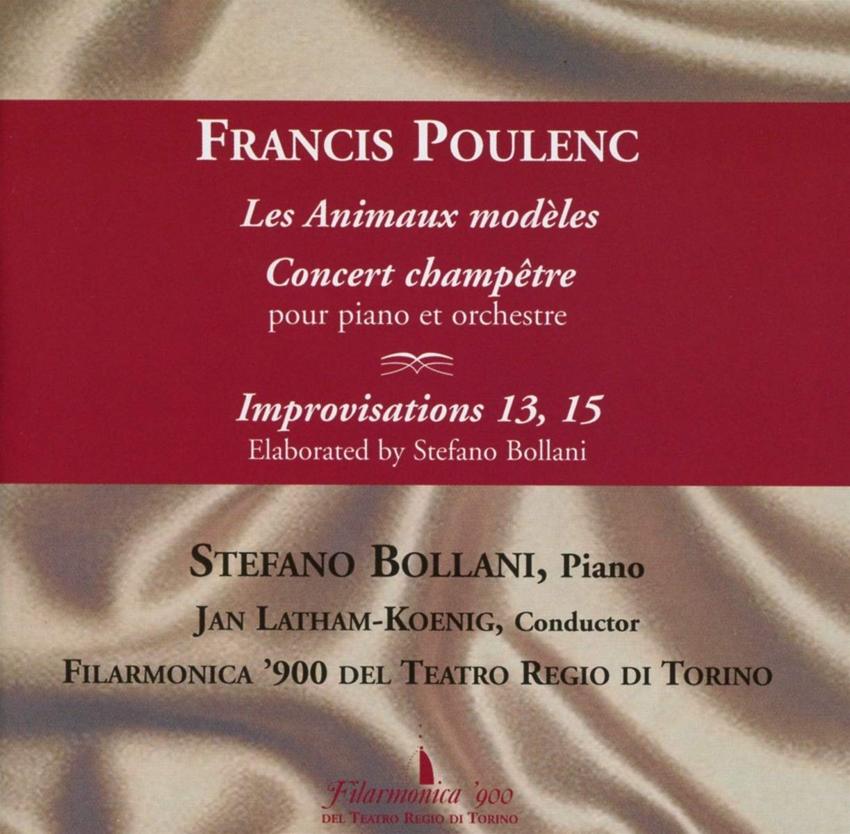 Poulenc : les Animaux Modèles, Concert Champêtre, Improvisations 13 & 15 cd