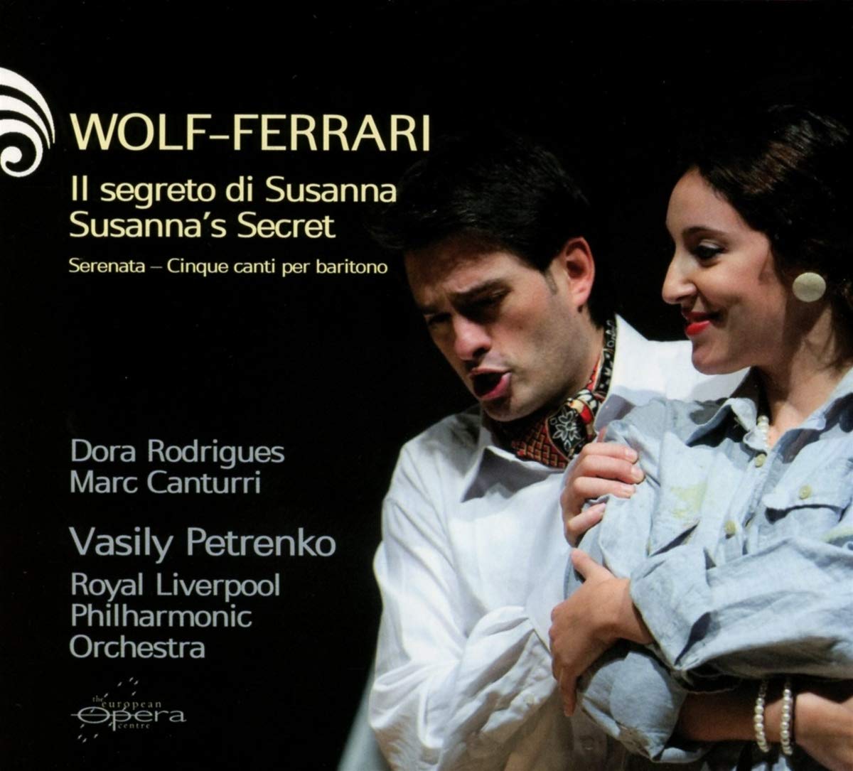 Wolf-Ferrari: Susanna'S Secret, Serenata: Five Son Classical