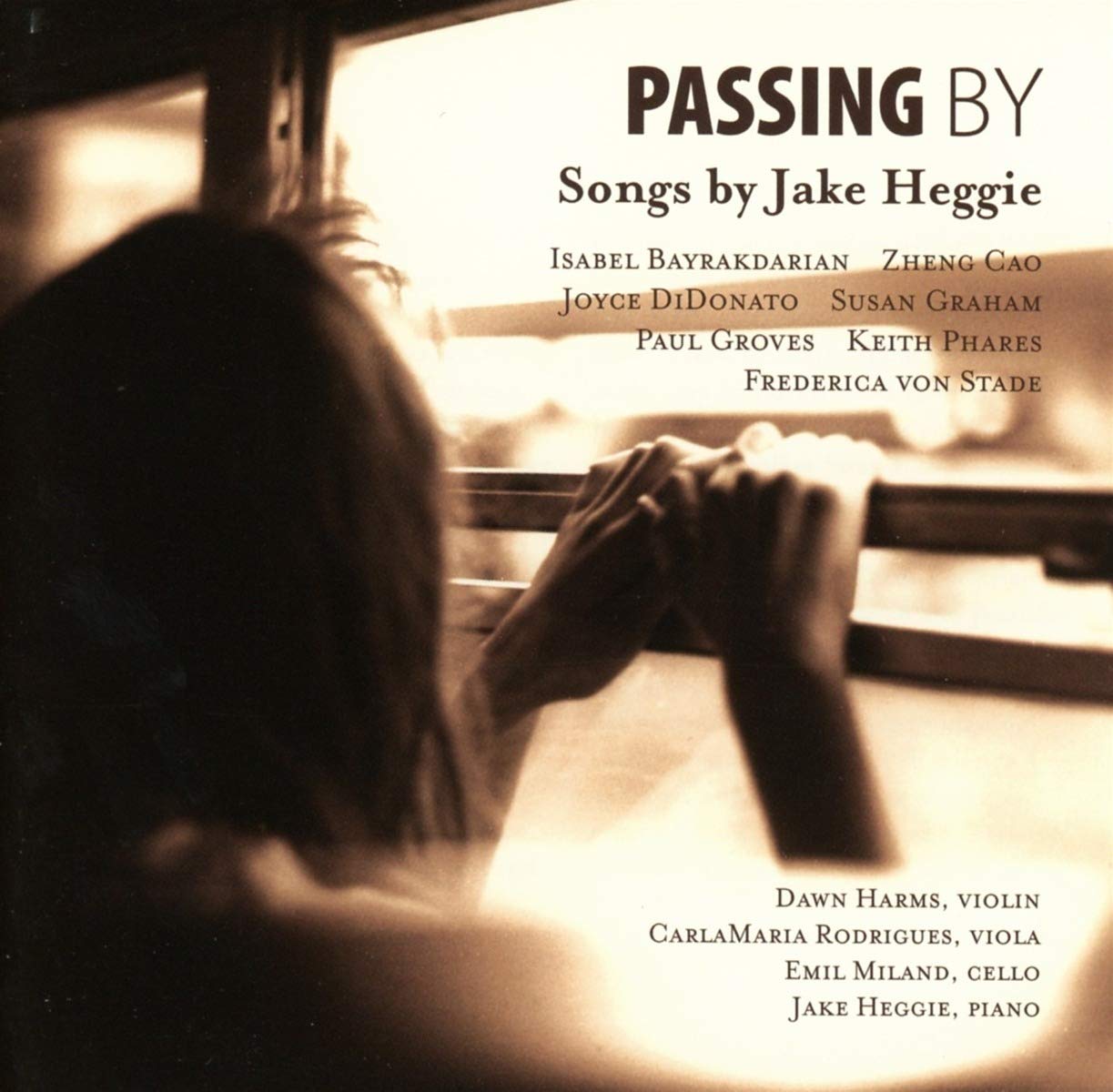 Passing By: Songs By Jake Heggie Classical