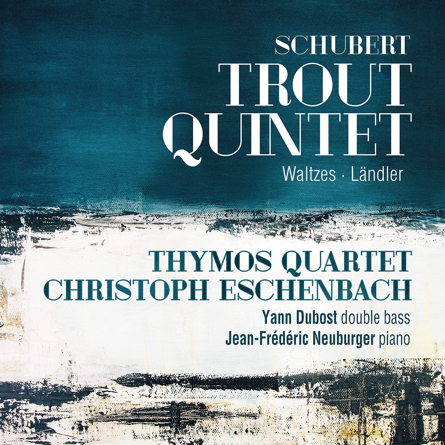 Forellenquintett/Ländler/Walzer Classical