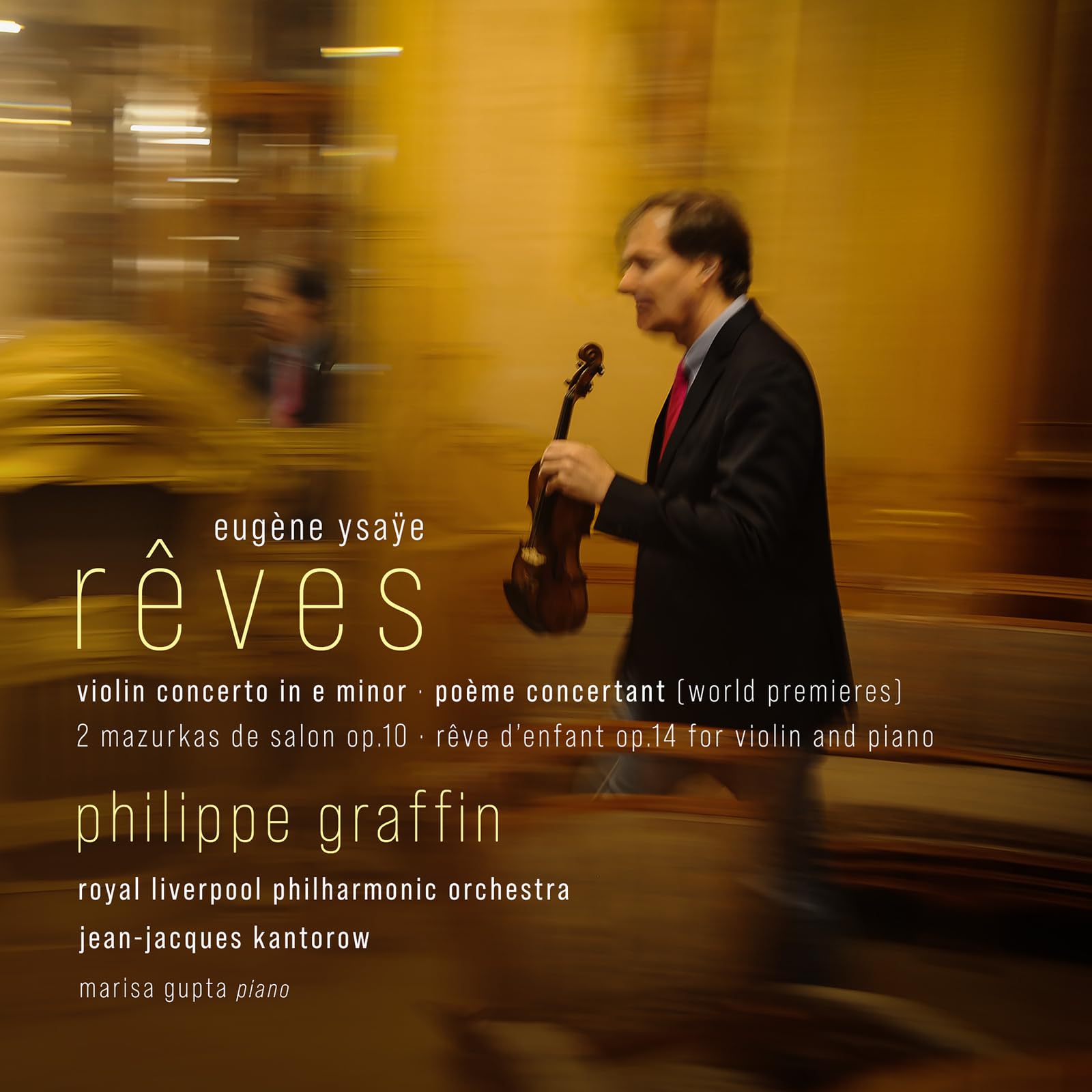 Rêves - Violin Concerto in E Minor/Poème Concertant Classical