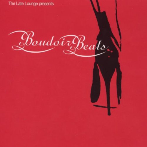 The Late Lounge Pres.Boudoir B Dance & Electronic