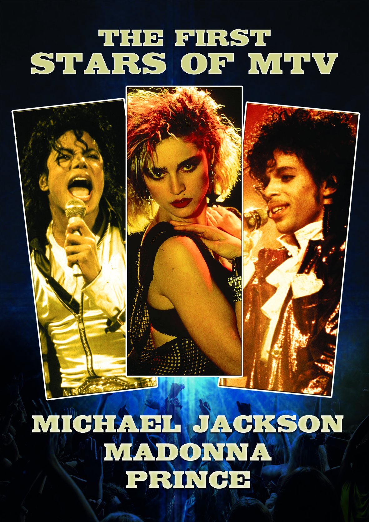 The First Stars of MTV - Madonna, Prince & Michael Jackson Films