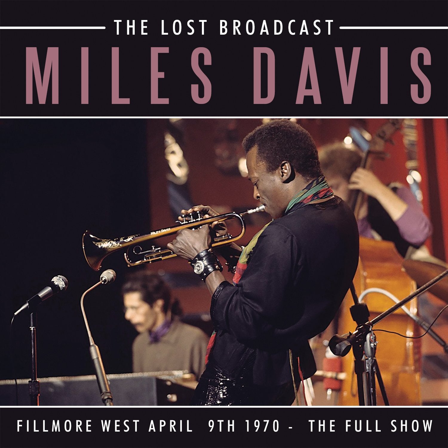The Lost Broadcast Radio Broadcast San Francisco 1970 cd
