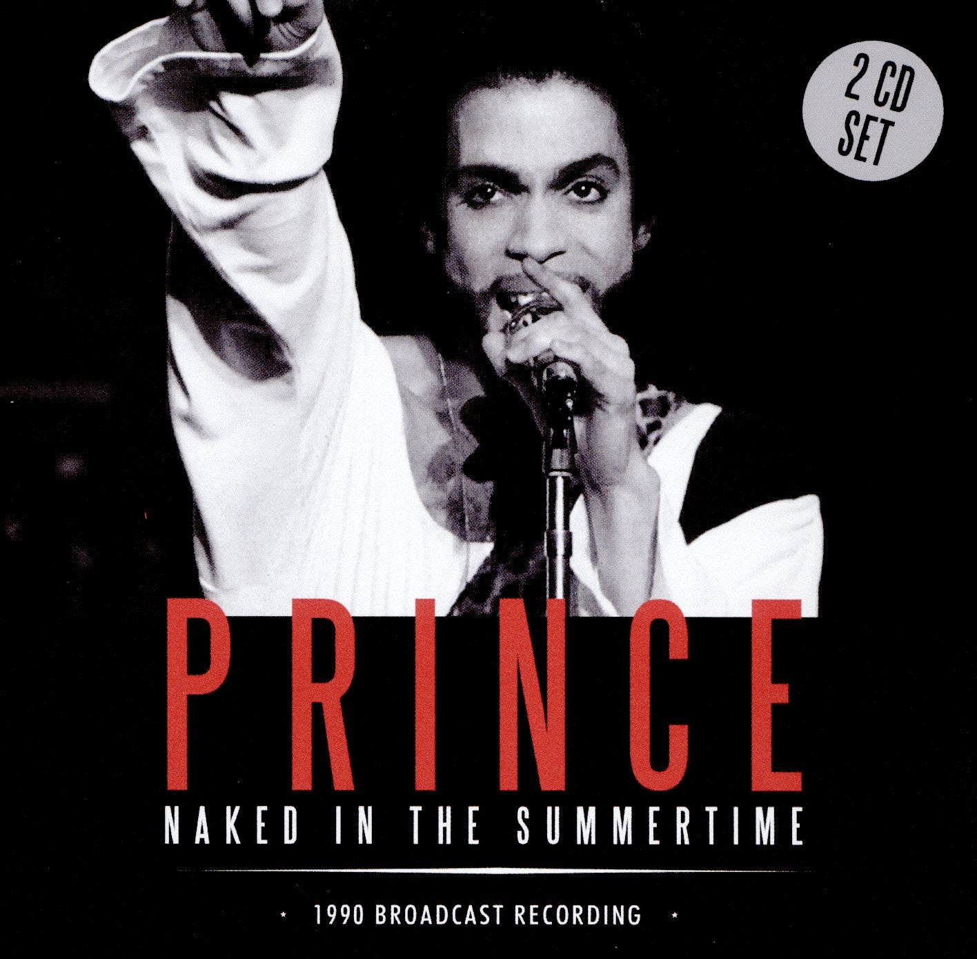 Naked in the Summertime Radio Broadcast Madrid July 1990 cd