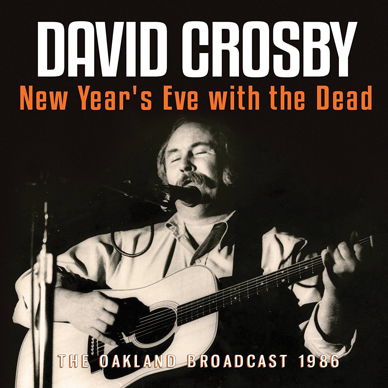 New Year's Eve With The Dead: The Oakland Broadcast 1986 cd