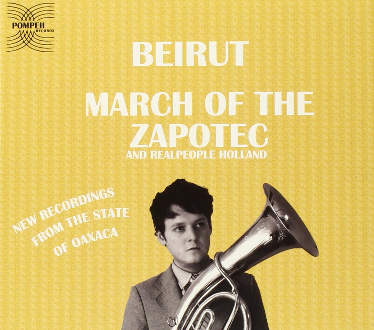 March of the Zapotec/Realpeople:Holland Alternative & Indie
