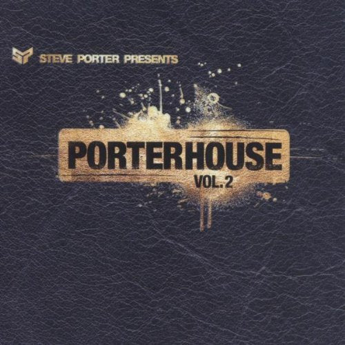Porterhouse Vol.2 Dance & Electronic