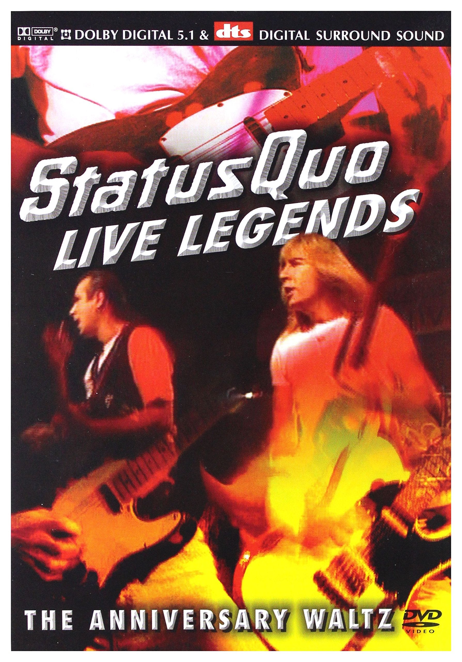 Status Quo - Live Legends/The Anniversary Waltz Films