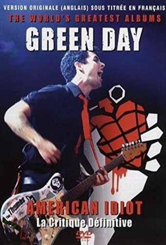DVD GREEN DAY AMERICAN IDIOT LA CRITIQUE DEFINITIVE dvd