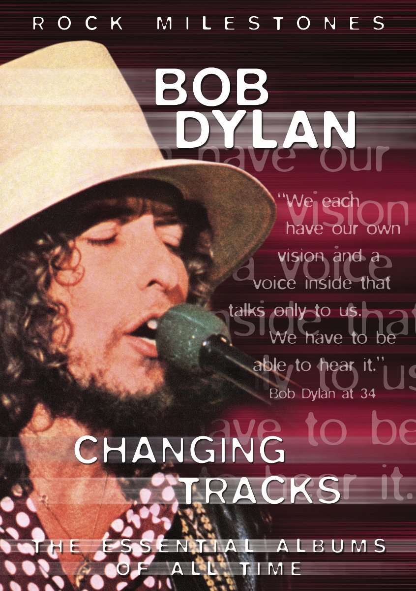 Bob Dylan - Changing Tracks Music