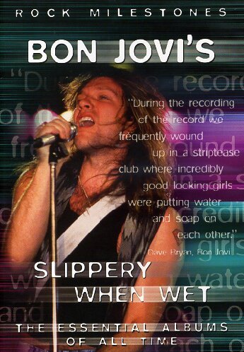 Bon Jovi - Slippery When Wet Music