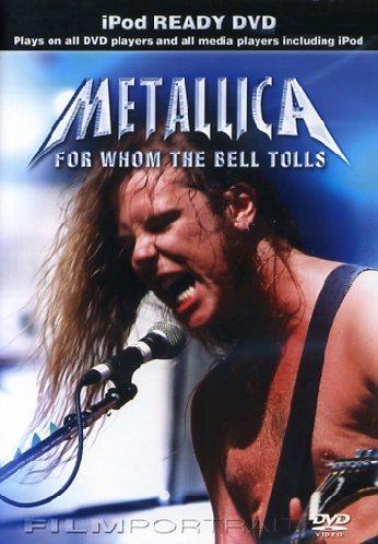 Metallica - For Whom The Bell Tolls Films