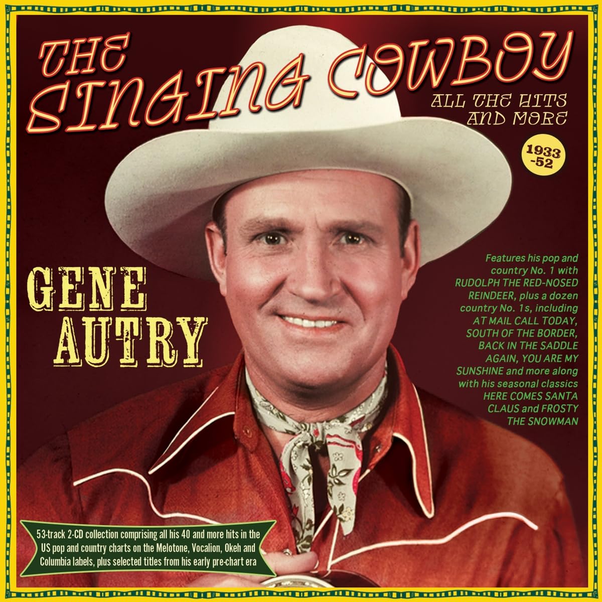The Singing Cowboy - All the Hits and More 1933-52 Country & Folk