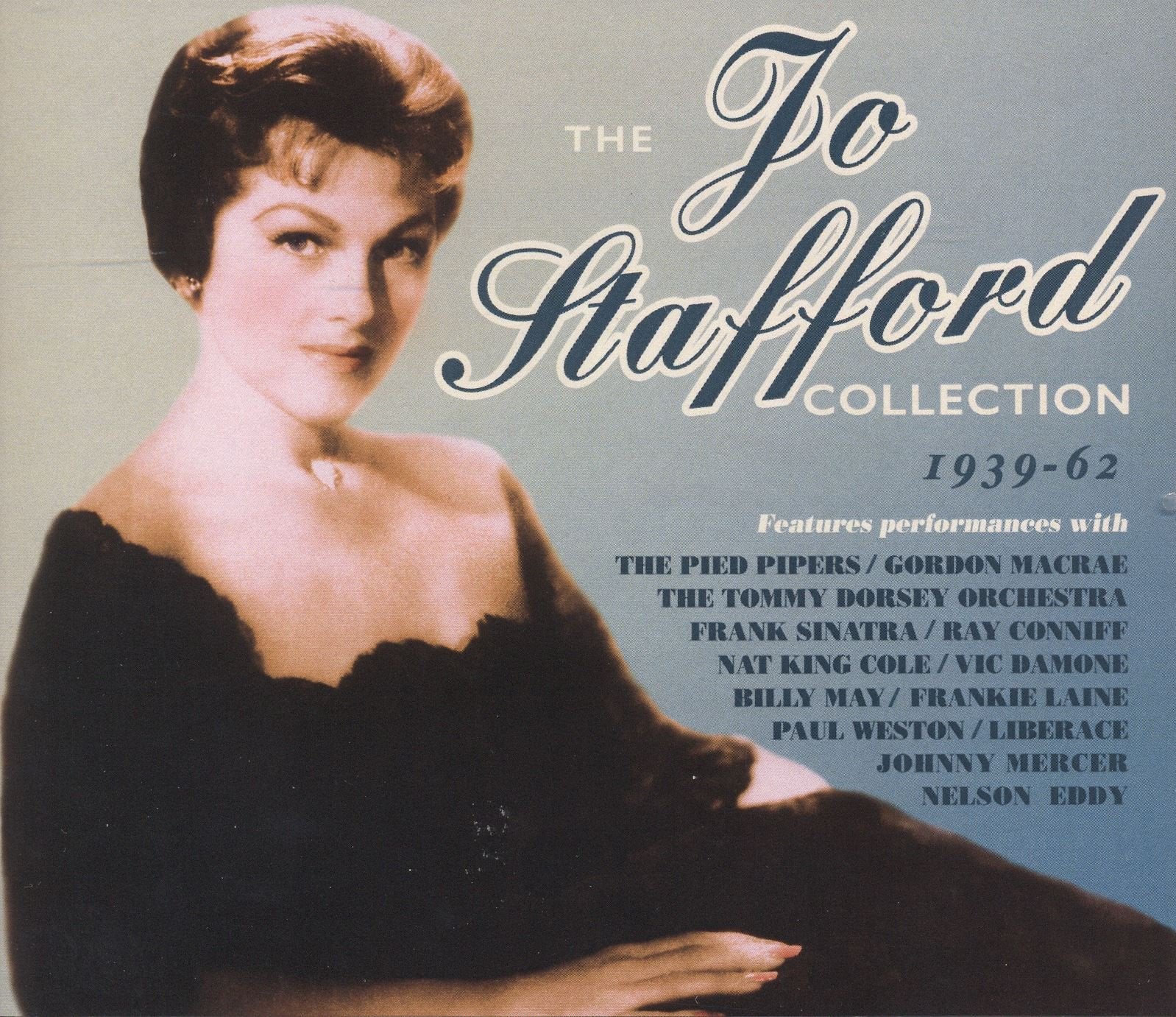 The Jo Stafford Collection 1939-62 Pop