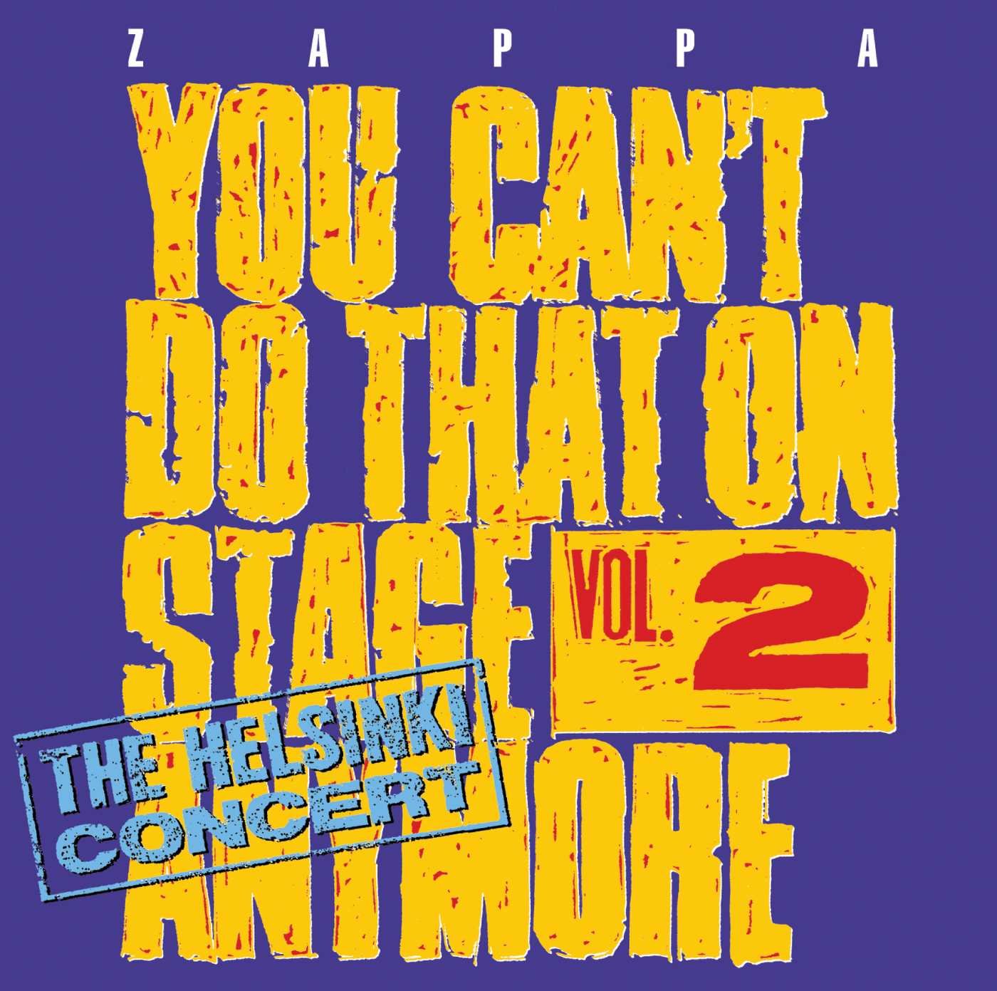 You Can'T Do That on Stage Anymore,Vol.2 Rock