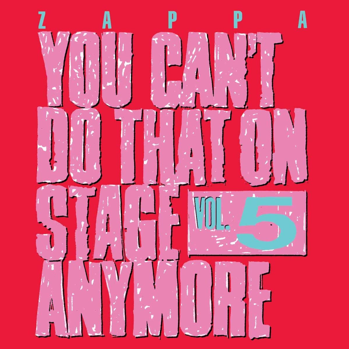 You Can'T Do That on Stage Anymore,Vol.5 Rock