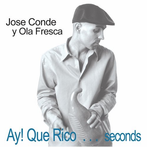 Ay Que Rico: Seconds cd
