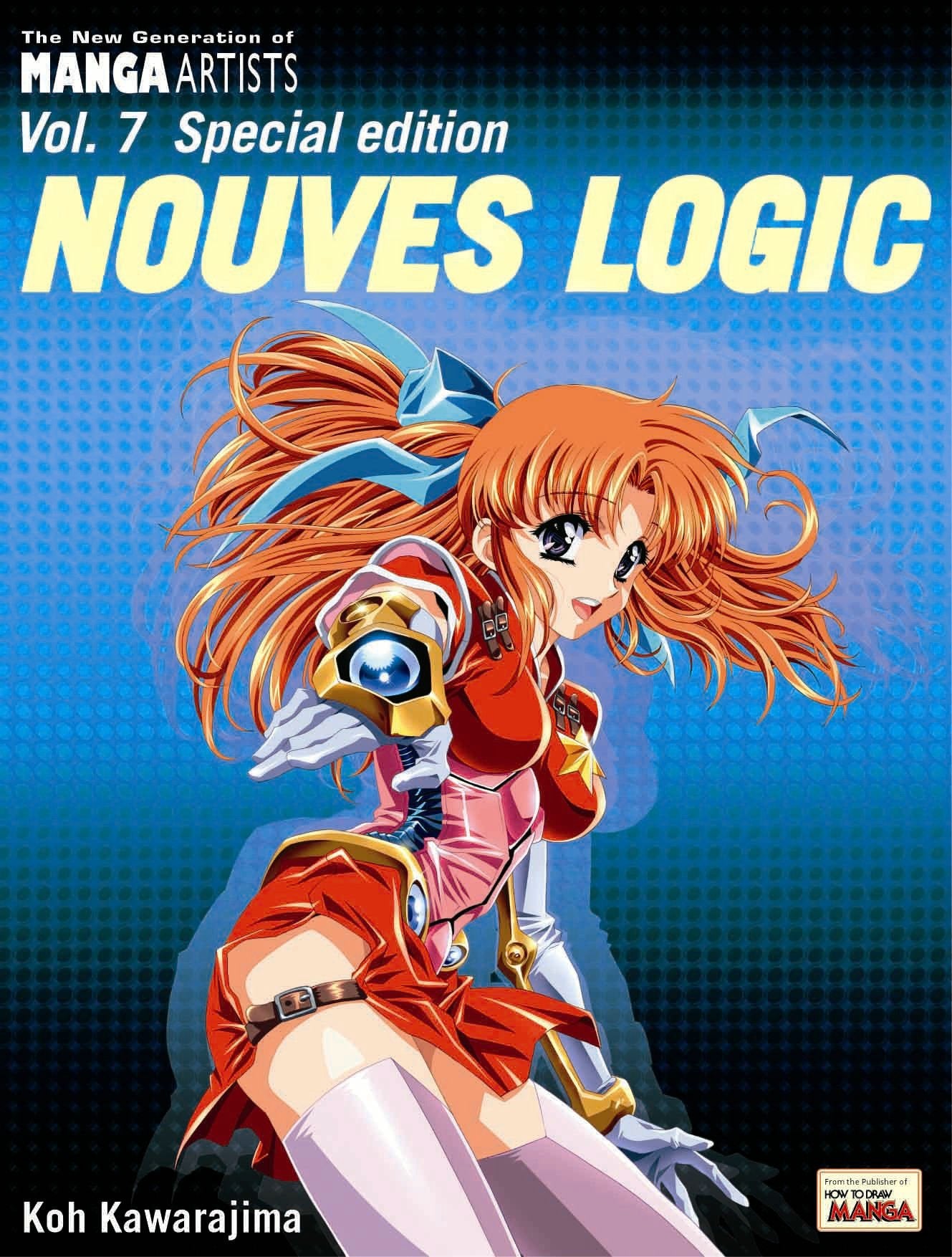 The New Generation Of Manga Artist: Nouveis Logic (7) (New Generation of Manga Artists, Band 7) Manga