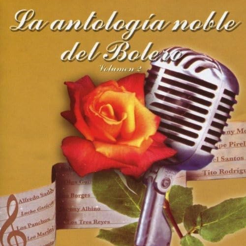 La Antologia Noble Del Bolero cd