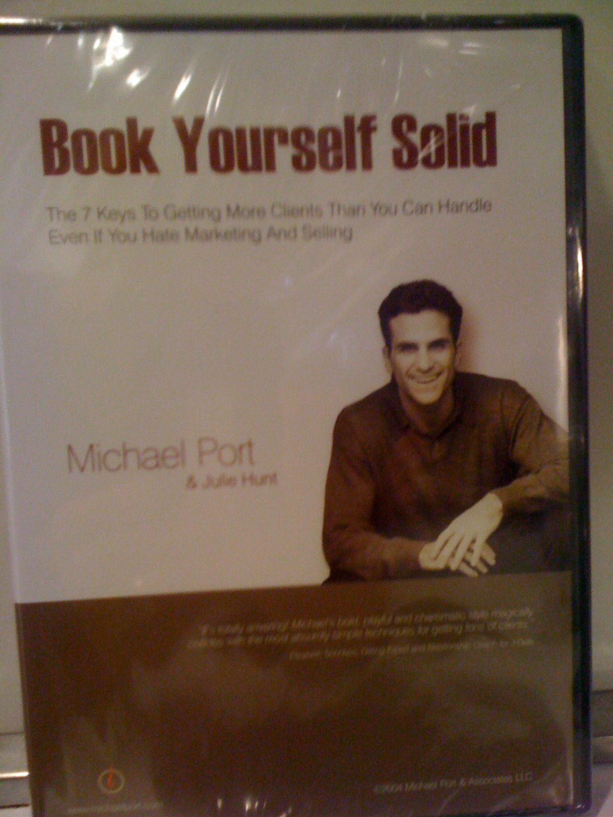Book Yourself Solid - The 7 Keys To Getting More Clients Than You Can Handle Even If You Hate Marketing And Selling (US Import) Pop