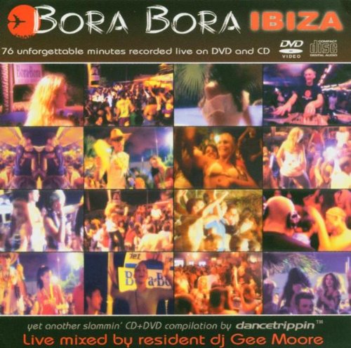 Bora Bora Ibiza Dance & Electronic